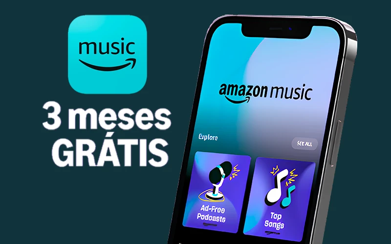 Amazon Music 3 meses gratis em 2025